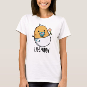 Lil-spuddy Funny Potato Pun  T-Shirt