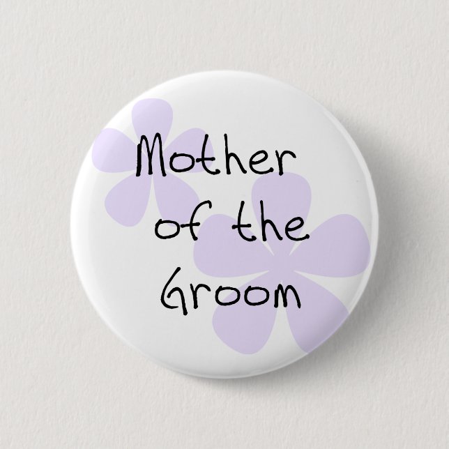 Lilac Flowers Mother of Groom 6 Cm Round Badge (Front)