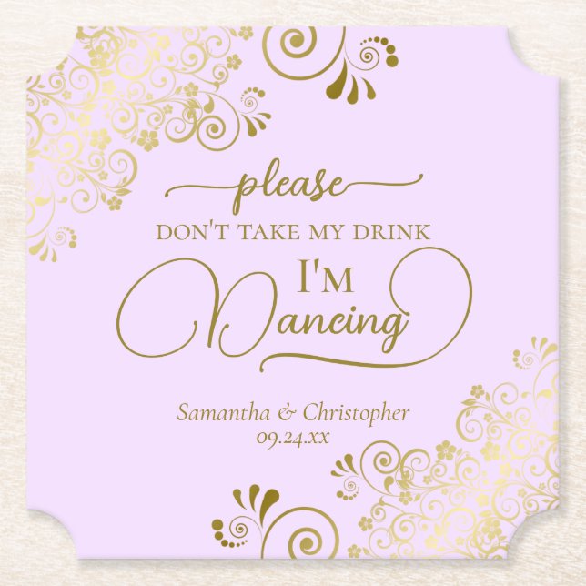 Lilac Purple & Gold Don't Take My Drink Wedding Paper Coaster (Front)