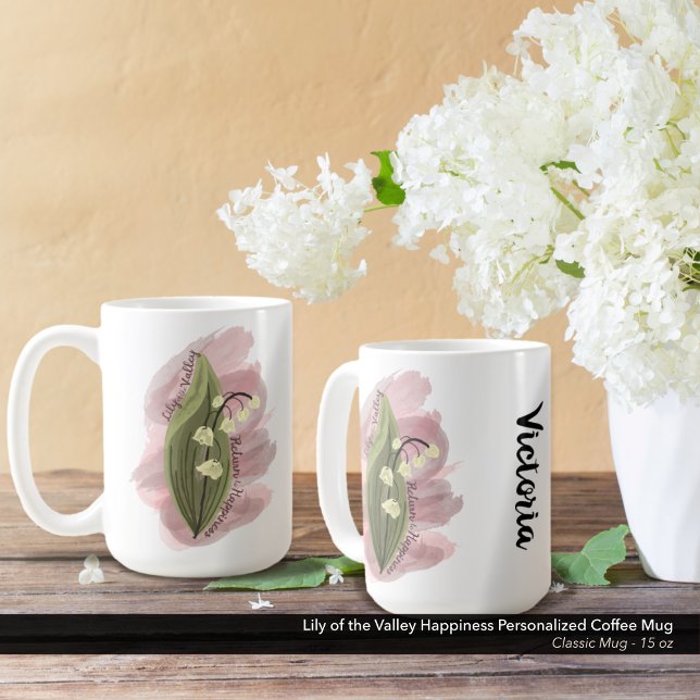 Lily of the Valley Happiness Personalised Coffee Mug (Lily of the Valley Happiness Personalized Coffee Mug - 15 oz Size)
