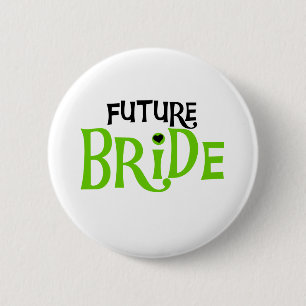 Lime and Black Future Bride 6 Cm Round Badge
