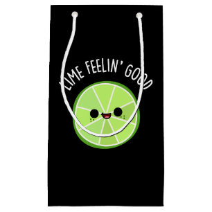 Lime Feeling Good Funny Citrus Lime Pun Dark BG Small Gift Bag