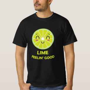 Lime Feeling Good Limes Funny Word Game Green T-Shirt