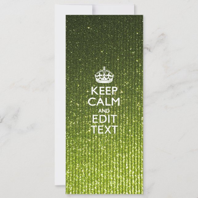 Lime Green Glamour Keep Calm Saying (Front)