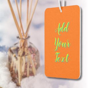 Lime Yellow 3D Azure Modern Text Funny Orange Car Air Freshener