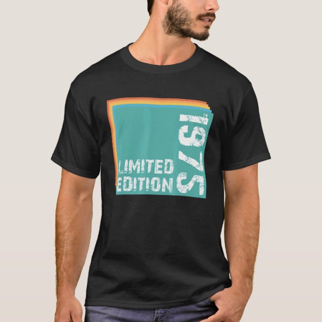 Limit Edition 1975 Birthday T-Shirt (Front)