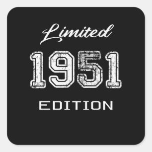 Limited 1951 Edition - Awesome Birthday Gift Square Sticker