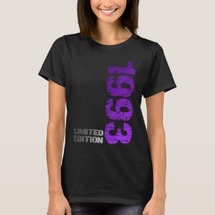 Limited Edition 1993 30th Birthday born 1993 T-Shirt
