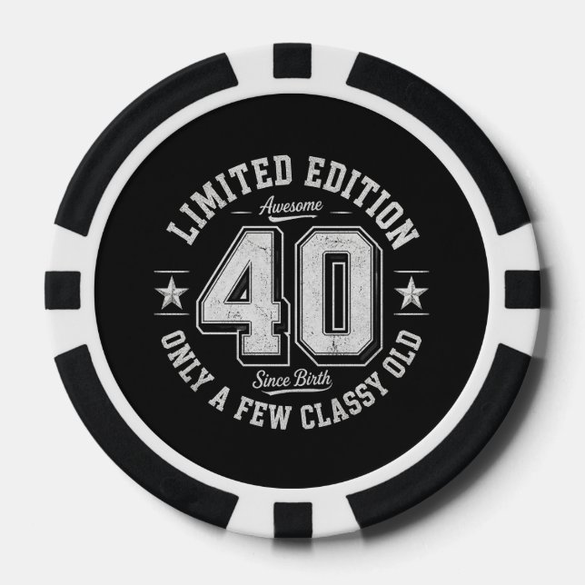 Limited Edition Awesome 40th Birthday Poker Chips (Front)