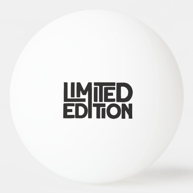 Limited Edition  Ping Pong Ball (Front)
