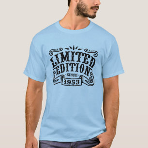 Limited Edition Since 1953 T-Shirt