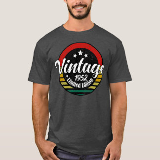 Limited Edition Vintage 1952 birthday 71st Birthda T-Shirt