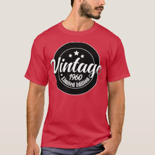Limited Edition Vintage 1960 birthday 63rd Birthda T-Shirt