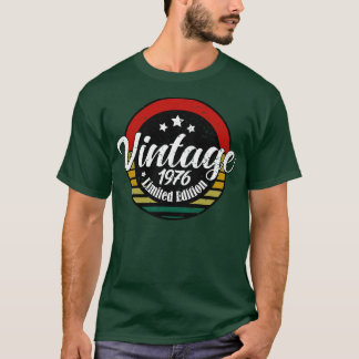 Limited Edition Vintage 1976 birthday 47st Birthda T-Shirt