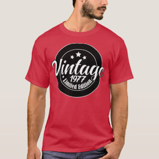 Limited Edition Vintage 1977 birthday 46st Birthda T-Shirt