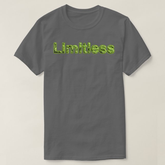 Limitless  Motivation  T-Shirt (Design Front)