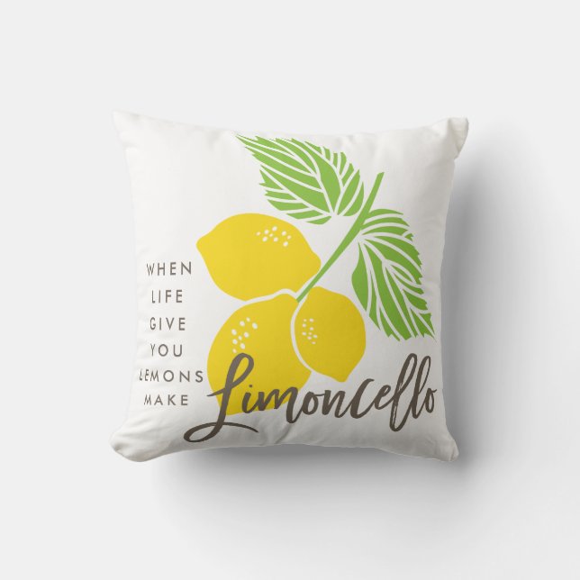 Limoncello pillow, when life gives you lemons cushion (Front)