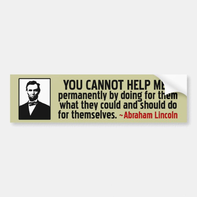 Lincoln: Help Yourself Bumper Sticker (Front)