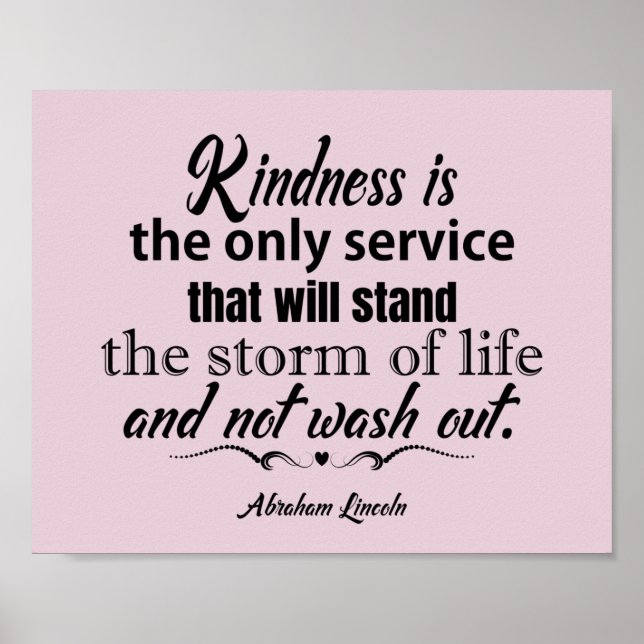 LIncoln Kindness Quote Poster (Front)