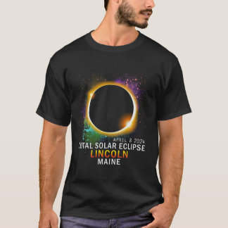Lincoln Maine Total Solar Eclipse 2024 T-Shirt