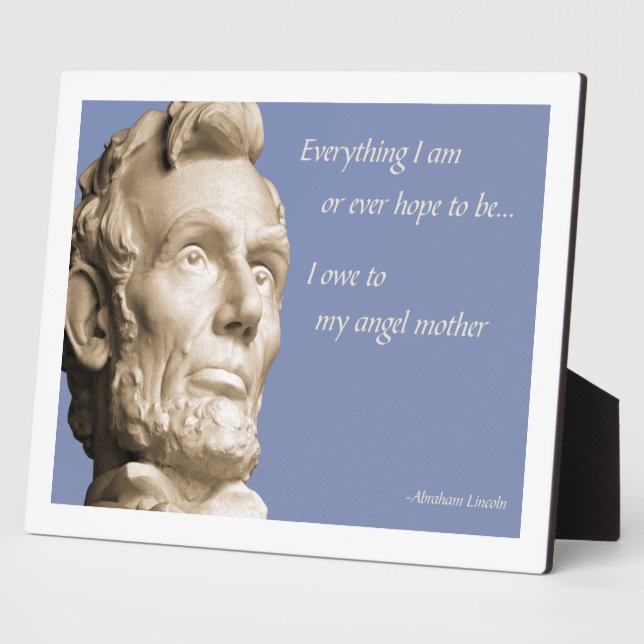Lincoln Mother Quote Plaque (Side)