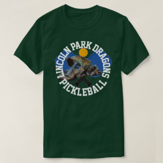 Lincoln Park Dragons Pickleball Club T-Shirt