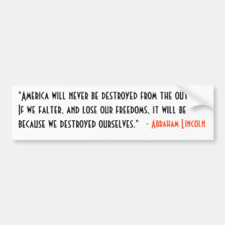 Lincoln Quote 1 Bumper Sticker