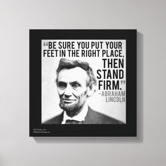 Lincoln & Stand Firm Quote Canvas Print (Front)