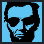 Lincoln with Aviator Sunglasses (Black) Poster<br><div class="desc">Cool,  hip AND patriotic...  Honest Abe Lincoln wearing aviator sunglasses. You can resize/reposition the image,  if you like... try choosing different poster sizes,  rotate image,  change image size and change background colour. Also available in other image colours.</div>