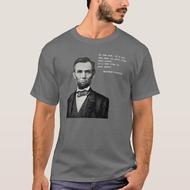 Lincoln's Life in Your Years Men's T-Shirt Dark (Front)