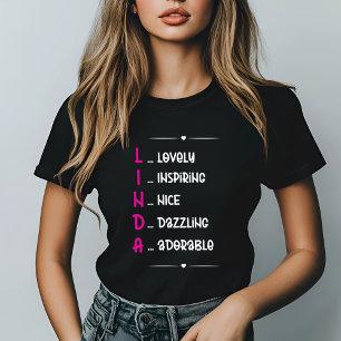 LINDA Lovely, Inspiring, Nice, Dazzling, Adorable T-Shirt
