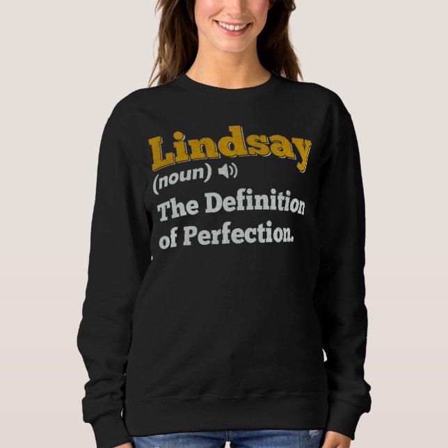 Lindsay Gift Name Personalised Birthday Name Defin Sweatshirt (Front)