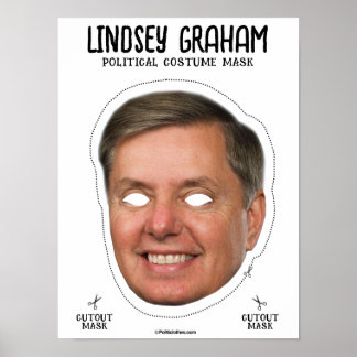 Lindsey Graham Costume Mask Poster