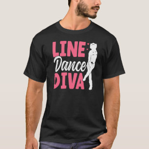 Line Dance Diva Line Dancing  Line Dancer  1 T-Shirt