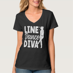 Line Dance Diva Line Dancing  Line Dancer T-Shirt