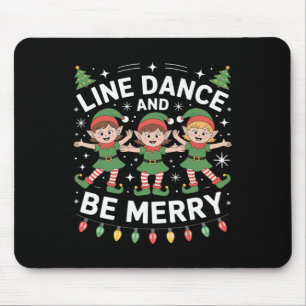 Line Dance Is The Spirit Of Christmas Mouse Pad