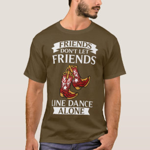 Line Dance Music Song Country Dancing Lessons T-Shirt