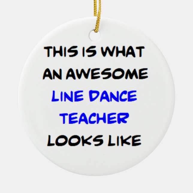 line dance teacher, awesome ceramic tree decoration (Front)