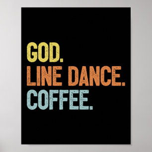 Line Dancer Saying Line Dance Poster