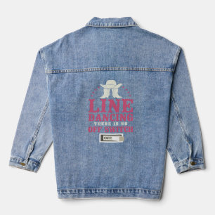 Line Dancing Dance Teacher Line Dancing There Is N Denim Jacket