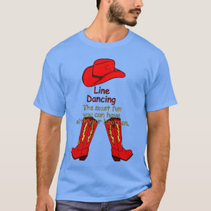 Line Dancing Funny Quote girl T-Shirt