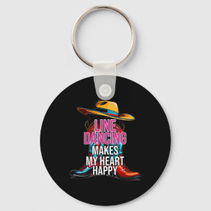 Line Dancing Makes My Heart Happy Country Western  Key Ring