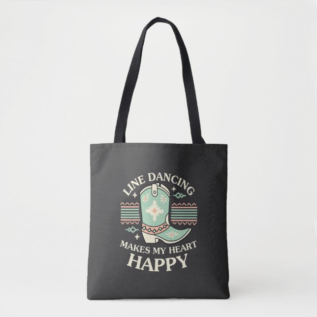 Line Dancing Makes My Heart Happy Tote Bag (Front)