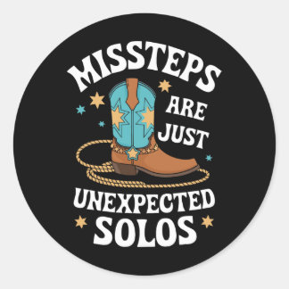 Line Dancing Missteps Are Just Unexpected Solos Li Classic Round Sticker