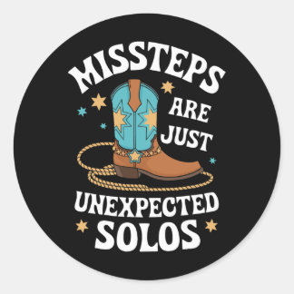 Line Dancing Missteps Are Just Unexpected Solos Li Classic Round Sticker