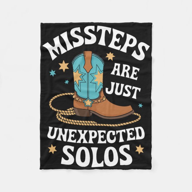 Line Dancing Missteps Are Just Unexpected Solos Li Fleece Blanket (Front)