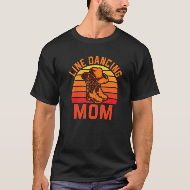 Line Dancing Mum Quote Dancer Pun Text T-Shirt (Front)