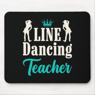 Line Dancing Teacher Mouse Pad