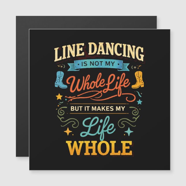 Line Dancing Whole Life Dancer Gift for Dance (Front/Back)