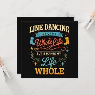 Line Dancing Whole Life Dancer Gift for Dance